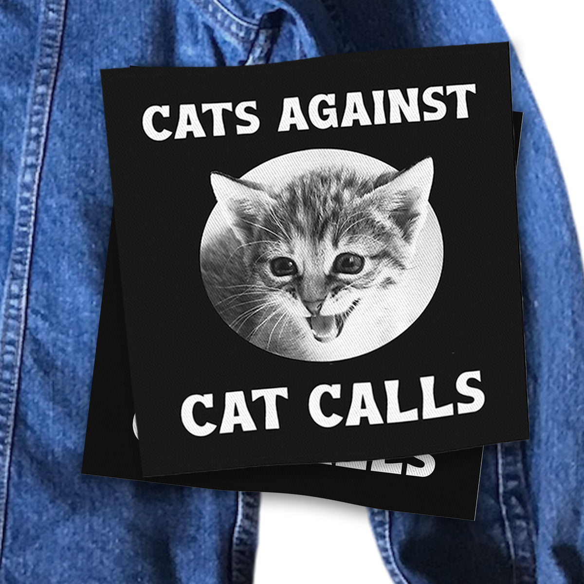 Cats Against Cat Calls Large Sew-On Jacket Patch